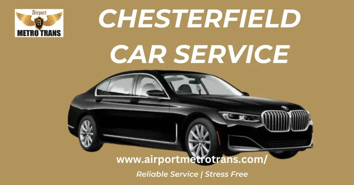 Chesterfield car service